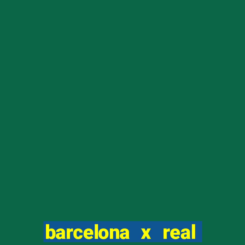 barcelona x real madrid multicanais